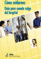 Cómo cuidarme: Guía para cuando salga del hospital