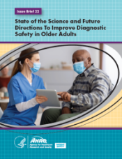 State of the Science and Future Directions To Improve Diagnostic Safety in Older Adults