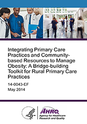Integrating Primary Care Practices and Community-based Resources to Manage Obesity: A Bridge-building Toolkit for Rural Primary Care Practices