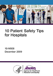 10 Patient Safety Tips for Hospitals