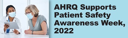 Patient Safety Awareness Week 2022