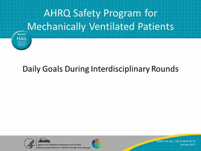 Daily Goals During Interdisciplinary Rounds